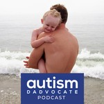 Logo of the podcast The Autism Dadvocate Podcast Podcast The Autism Dadvocate Podcast