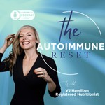 The Autoimmune RESET Podcast The Autoimmune RESET