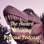 Logo of the podcast The Award Winning Podcast Podcast Podcast The Award Winning Podcast Podcast