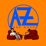 Logo of the podcast The Az And When Movie Podcast Podcast The Az And When Movie Podcast