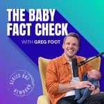 Logo of the podcast The Baby Fact Check Podcast The Baby Fact Check