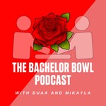 Logo of the podcast The Bachelor Bowl Podcast The Bachelor Bowl