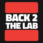 Logo of the podcast The Back 2 The Lab Podcast Podcast The Back 2 The Lab Podcast