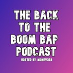 Podcast The Back To The Boom Bap Podcast 