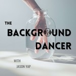 The Background Dancer Podcast The Background Dancer
