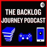 Logo of the podcast The Backlog Journey Podcast Podcast The Backlog Journey Podcast