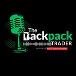 The Backpack Trader Podcast Podcast The Backpack Trader Podcast