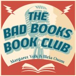The Bad Books Book Club Podcast The Bad Books Book Club