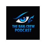 The Baka Crew Podcast The Baka Crew Podcast