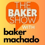 Logo of the podcast The Baker Show Podcast The Baker Show