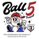 Podcast The Ball 5 Podcast with Nicky Cass and Coach Perry