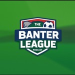 Podcast The Banter League