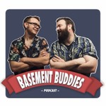 Logo of the podcast The Basement Buddies Podcast Podcast The Basement Buddies Podcast