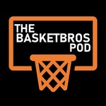 Podcast The BasketBros