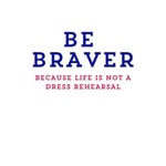 Logo of the podcast The Be Braver Podcast Podcast The Be Braver Podcast