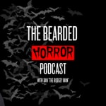Logo of the podcast The Bearded Horror Review Podcast The Bearded Horror Review