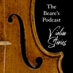 Logo of the podcast The Beare's Podcast: Violin Stories Podcast The Beare's Podcast: Violin Stories