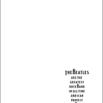 The Beatles are the Greatest Rock Band of All Time and I Can Prove It The Beatles are the Greatest Rock Band of All Time and I Can Prove It