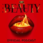 Logo of the podcast The Beauty: Official Podcast Podcast The Beauty: Official Podcast