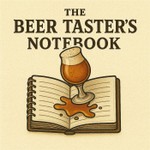 Logo of the podcast The Beer Taster’s Notebook Podcast The Beer Taster’s Notebook