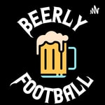 Podcast The Beerly Football Podcast