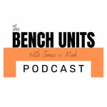 Logo of the podcast The Bench Units Podcast Podcast The Bench Units Podcast