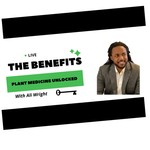 Logo of the podcast The Benefits: Plant Medicine Unlocked Podcast The Benefits: Plant Medicine Unlocked