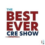The Best Ever CRE Show Podcast The Best Ever CRE Show