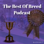 Logo of the podcast The Best Of Breed Podcast The Best Of Breed