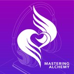 The Best of Mastering Alchemy Podcast The Best of Mastering Alchemy