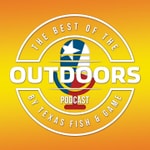 The Best of the Outdoors | Texas and Beyond Hunting, Fishing & Shooting