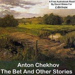 Logo of the podcast The Bet and Other Stories, by Anton Chekhov Podcast The Bet and Other Stories, by Anton Chekhov