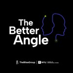 Logo of the podcast The Better Angle Podcast The Better Angle