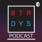 Logo of the podcast The Better Days Podcast Podcast The Better Days Podcast