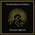 Logo of the podcast The Bewilderness Podcast Podcast The Bewilderness Podcast