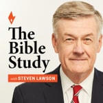 Logo of the podcast The Bible Study with Steven Lawson Podcast The Bible Study with Steven Lawson