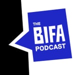 Logo of the podcast The BIFA Podcast Podcast The BIFA Podcast