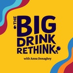 The Big Drink Rethink