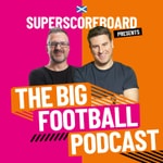 Logo of the podcast The Big Scottish Football Podcast