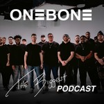 The Biggest Podcast by ONE BONE Podcast The Biggest Podcast by ONE BONE