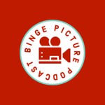 Logo of the podcast The Binge Picture Podcast Podcast The Binge Picture Podcast