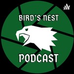 Logo of the podcast The Birds Nest Podcast Podcast The Birds Nest Podcast