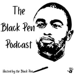 Logo of the podcast The Black Pen Podcast Podcast The Black Pen Podcast