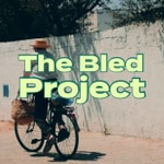 Logo of the podcast The Bled Project Podcast The Bled Project