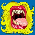 Logo of the podcast The Blonde Leading the Blind Podcast The Blonde Leading the Blind