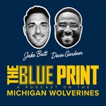 Logo of the podcast THE BLUE PRINT: A podcast on the Michigan Wolverines Podcast THE BLUE PRINT: A podcast on the Michigan Wolverines