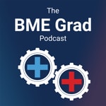 The BME Grad Podcast The BME Grad Podcast