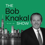 The Bob Knakal Show Podcast The Bob Knakal Show