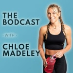 Podcast The Bodcast with Chloe Madeley