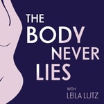 The Body Never Lies The Body Never Lies